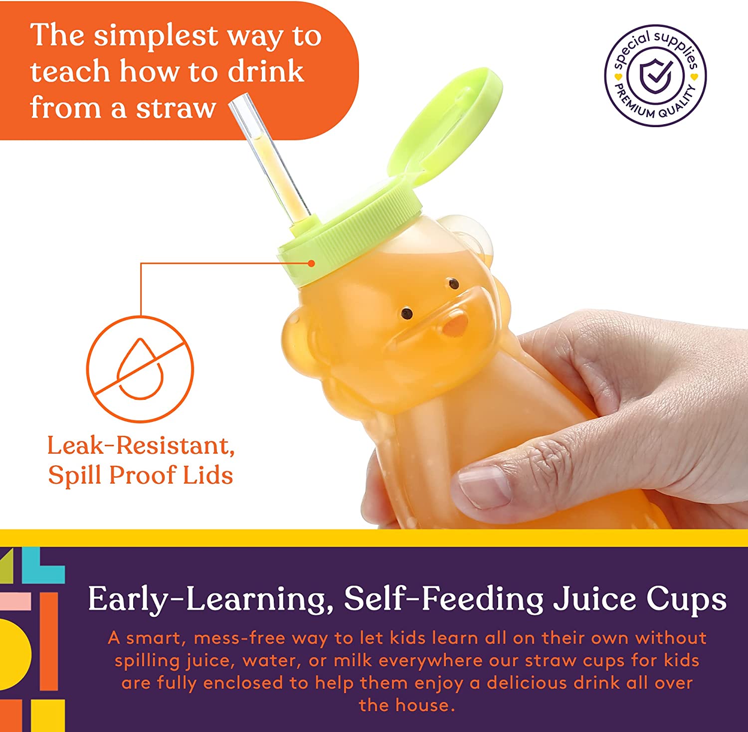 Orange juice cup with straw and green lid held by a hand, on a white background with text about leak-resistant lids and self-feeding cups.