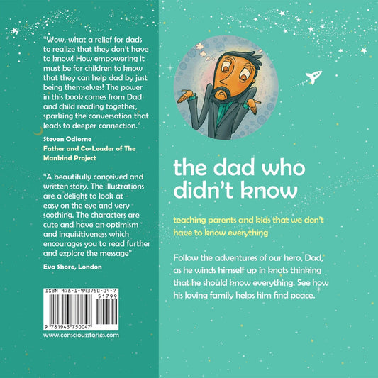 Back cover of children's book 'The Dad Who Didn't Know' with illustrated dad character, quotes, and a starry teal background.