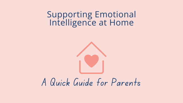 Supporting Emotional Intelligence at Home | Home Support - Insight Family Market