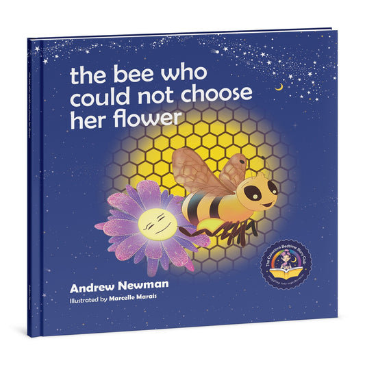 The Bee Who Could Not Choose Her Flower: Supporting children to make clear choices and be happy - Insight Family Market