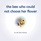 The Bee Who Could Not Choose Her Flower: Supporting children to make clear choices and be happy - Insight Family Market