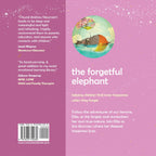 The Forgetful Elephant: Helping children return to their true selves when they forget who they are - Insight Family Market