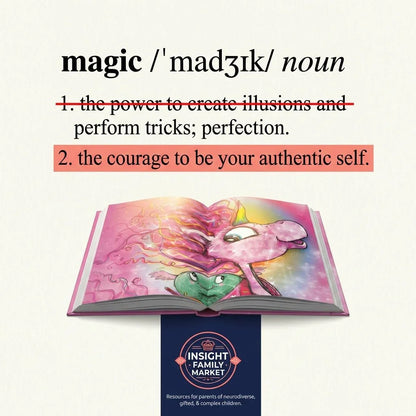 Open book with colorful unicorn illustration, text about magic and authenticity above.
