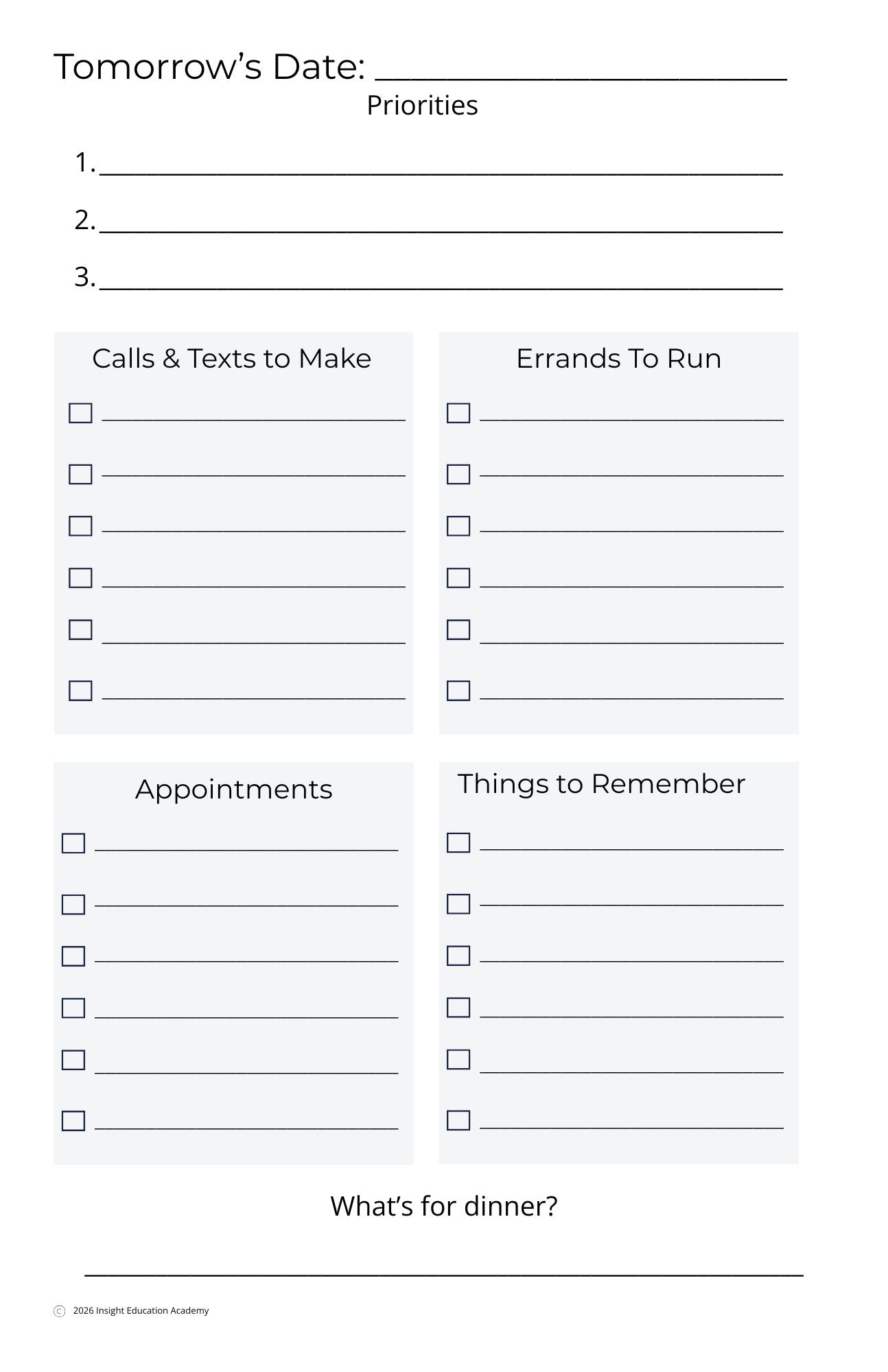 A planner page with labeled sections for tomorrow's date, priorities, calls and texts to make, errands to run, appointments, things to remember, and a dinner question, shown on a white background.