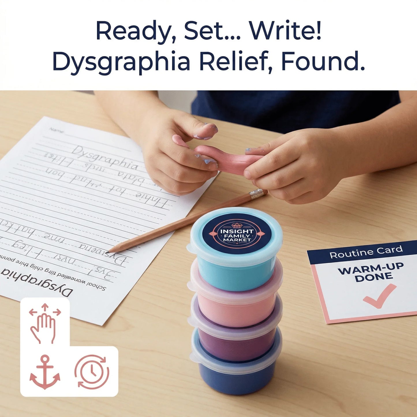 Child using sensory putty with routine card, handwriting sheet, and colorful therapy containers for dysgraphia support.