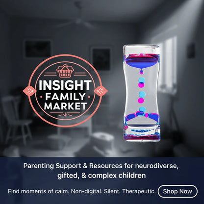 Sensory liquid motion timer and parenting support ad for neurodiverse, gifted children