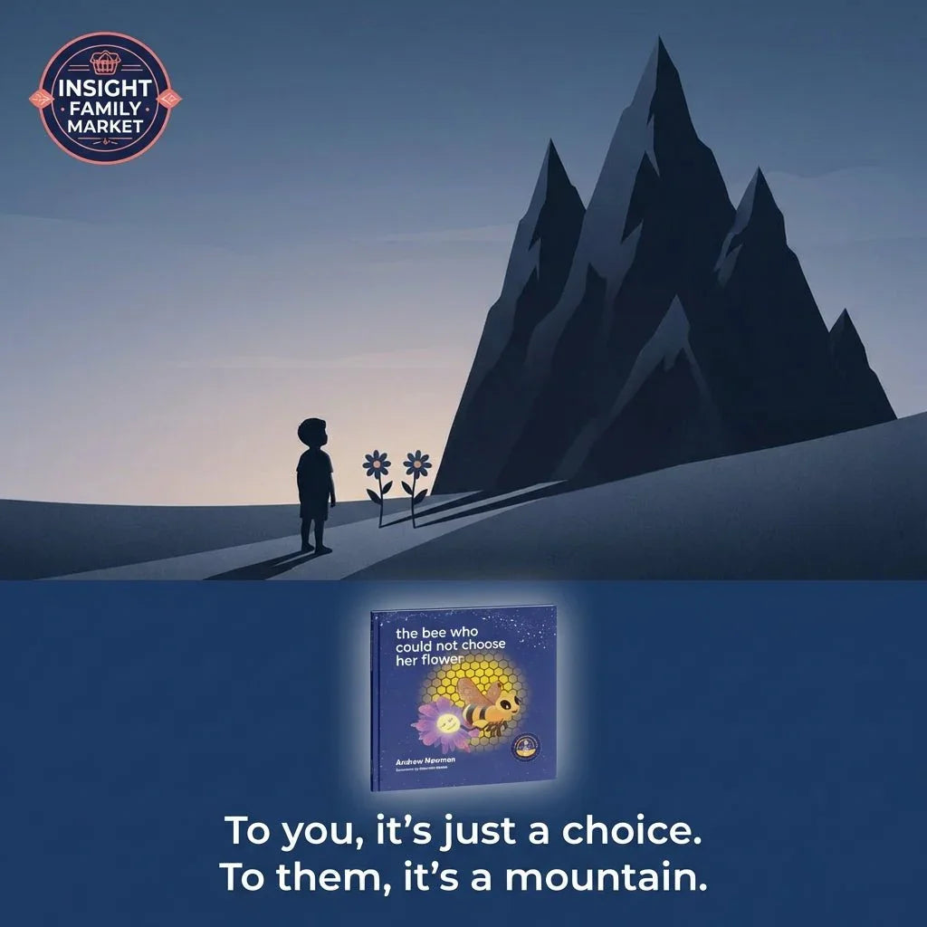 Silhouette of a child facing tall mountains and two flowers, with book cover 'the bee who could not choose her flower' and the text 'To you, it's just a choice. To them, it's a mountain.' Sensory-friendly, neurodiversity support theme.