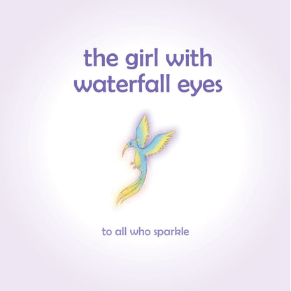 The Girl with Waterfall Eyes: Helping children to see beauty in themselves and others - Insight Family Market
