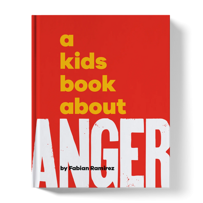 Children's book with red cover titled 'A Kids Book About Anger' by Fabian Ramirez