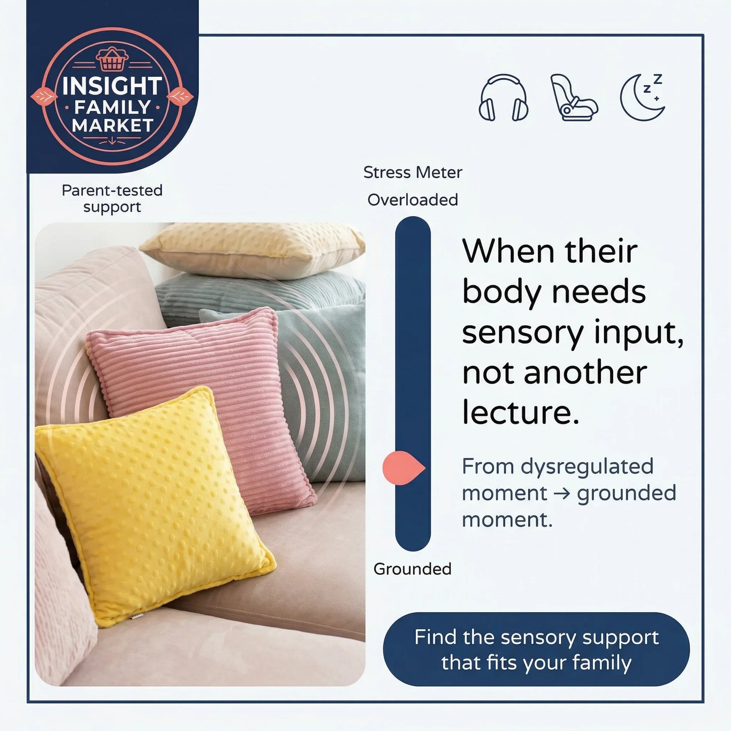 Colorful pillows on a couch with text about sensory support for families.