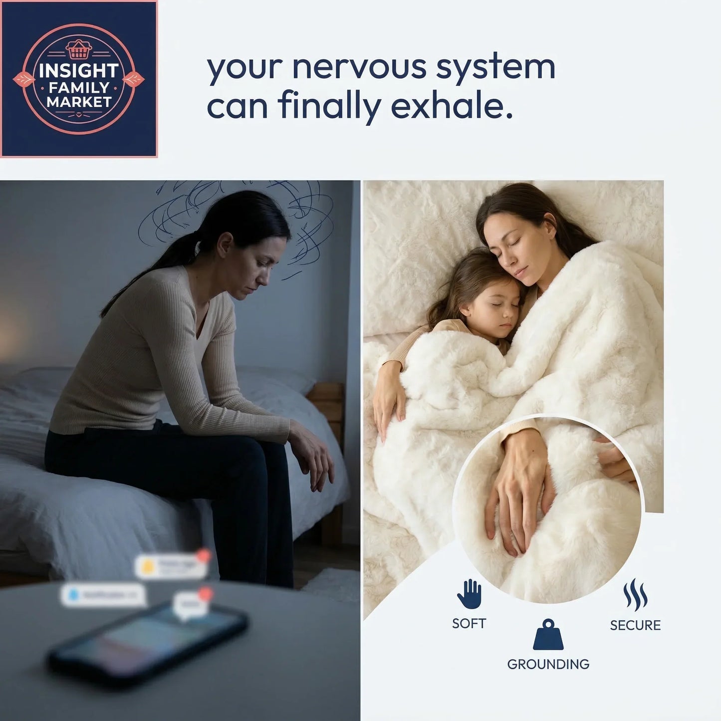 Two scenes showing a woman interacting with a phone and another with a woman and child under a blanket, with text about a nervous system exhale and product features.