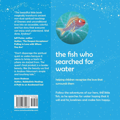 Back cover of 'The Fish Who Searched for Water' children's book with colorful fish illustration, blue background, and testimonials.